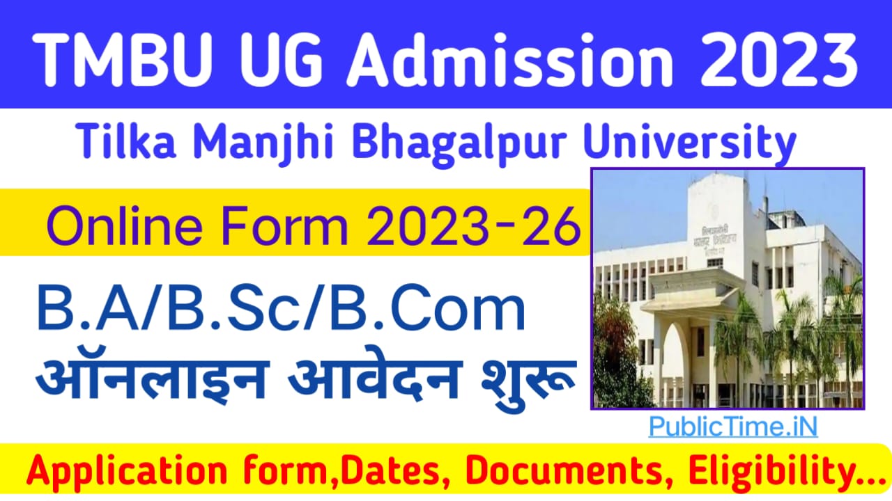 TMBU UG Admission Online Form 2023-27 Apply Online Form @ Tmbuniv.ac.in