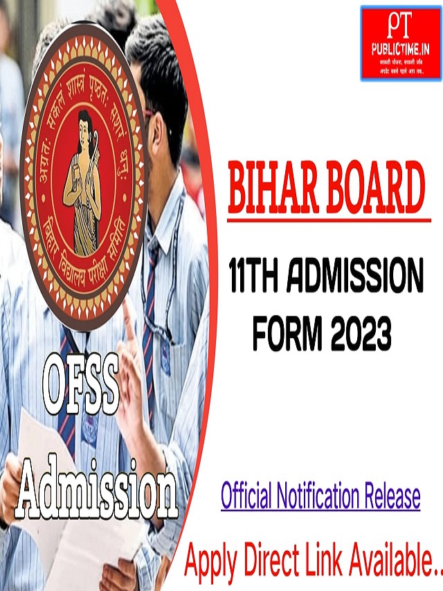 OFSS Bihar Admission Inter Online Form 2023 - PublicTime.iN