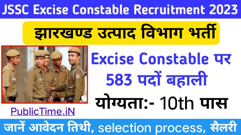JSSC Prohibition Constable Recruitment 2023– Apply Online for 583 Posts
