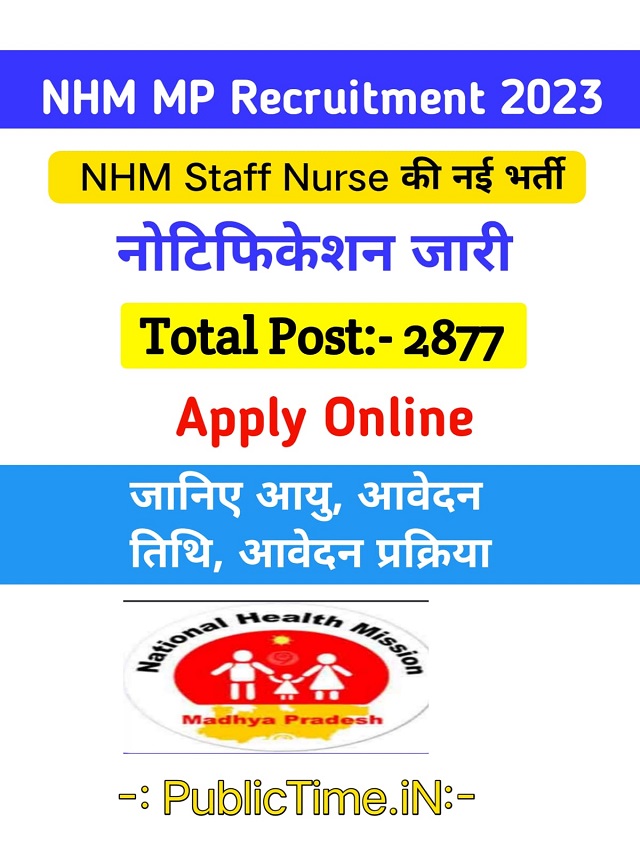 NHM MP Staff Nurse Recruitment 2023 – Apply Online For 2877 Posts