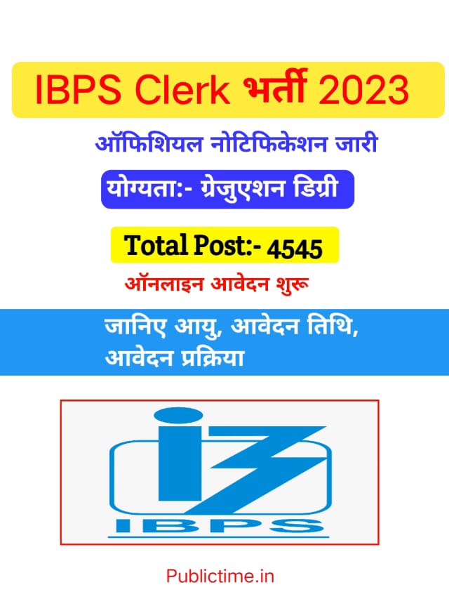 IBPS Clerk 2023 Notification and Online Form Out for 4545 Vacancies