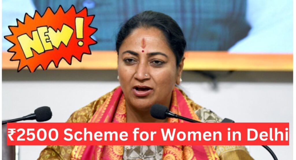 ₹2500 Scheme for Women in Delhi